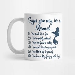 You may be a mermaid if... Mug